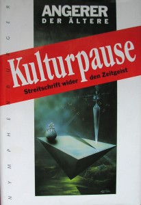 buch kulturpause von angerer der ältere